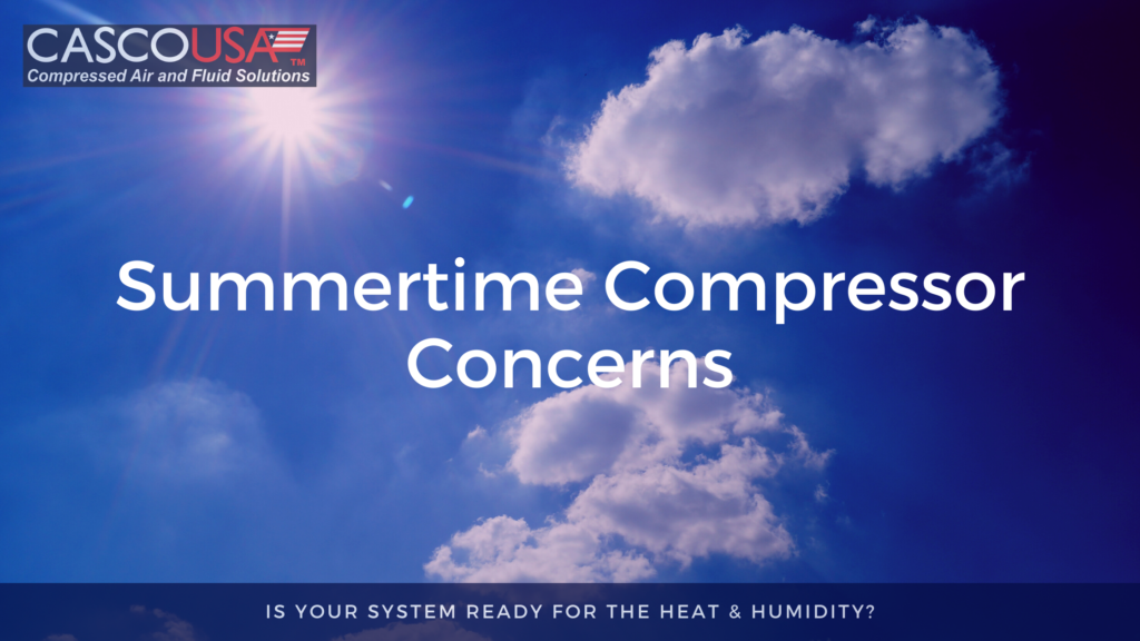 "Summertime Compressor Concerns" written in white over a background of a hot summer sky